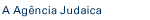 A Ag�ncia Judaica